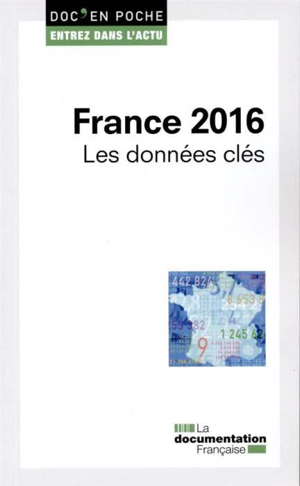Emprunter France 2016. Les données clés livre