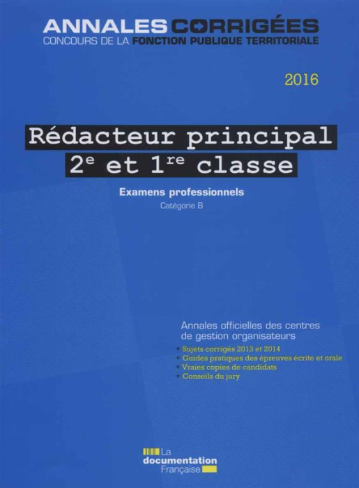 Emprunter Rédacteur principal 2e et de 1re classe. Examens professionnels - Avancement de grade et promotion i livre