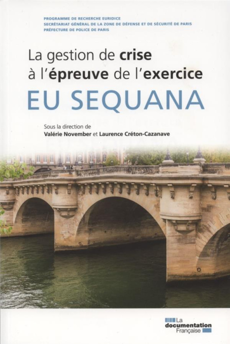 Emprunter EU Sequana. La gestion de crise à l'épreuve de l'exercice livre