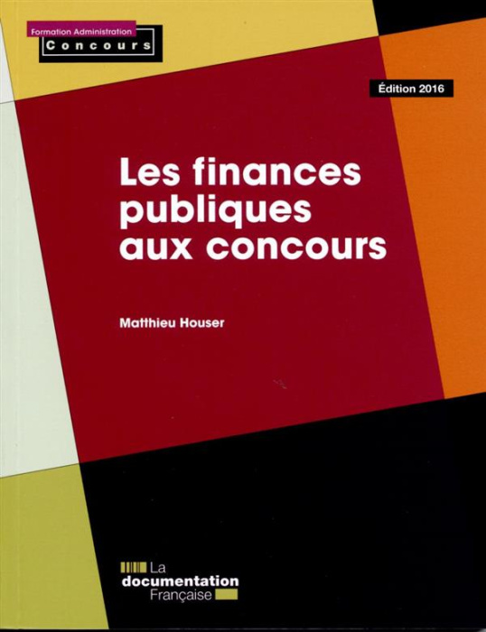 Emprunter Les finances publiques aux concours. Edition 2016 livre
