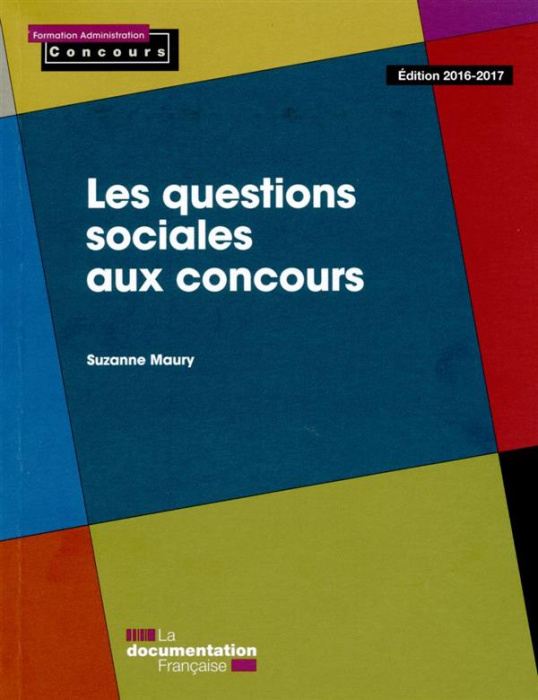 Emprunter Les questions sociales aux concours. Edition 2016-2017 livre