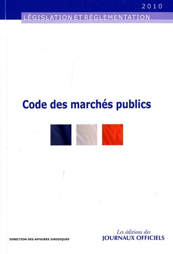 Emprunter Code des marchés publics. Edition 2010 livre