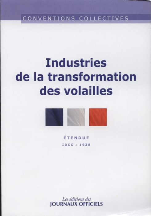 Emprunter Industries de la transformation des volailles. IDCC 1938, 9e édition revue et augmentée livre