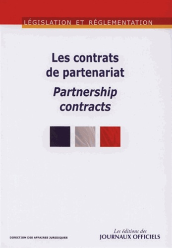 Emprunter Les contrats de partenariat. Edition bilingue français-anglais livre
