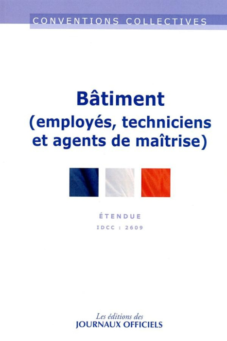 Emprunter Bâtiment (employés, techniciens et agents de maîtrise). 19e édition livre