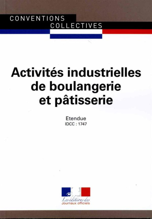 Emprunter Activités industrielles de boulangerie et pâtisserie. 14e édition livre