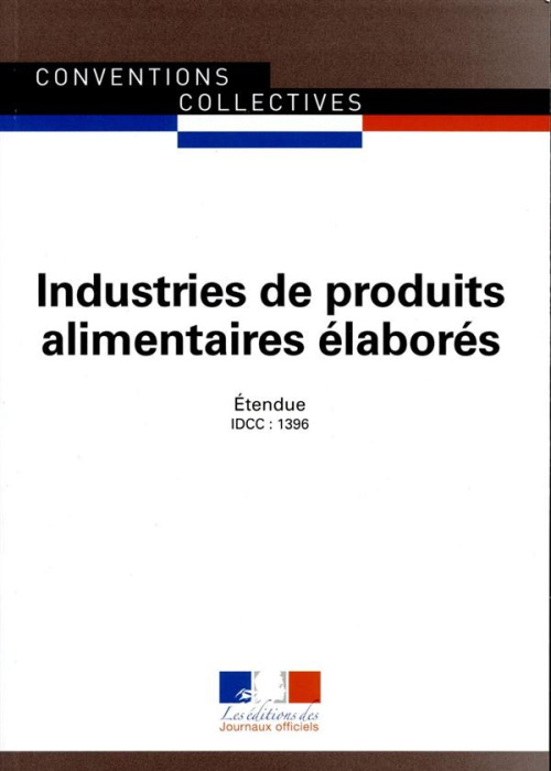 Emprunter Produits alimentaires élaborés. IDCC 1396, 11e édition livre