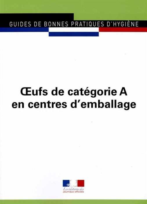 Emprunter Journaux Officiels N° 5960 : Oeufs de catégorie A en centres d'emballage livre