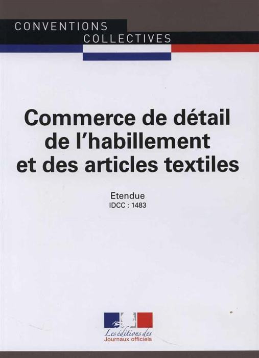 Emprunter Commerce de détail de l'habillement et des articles textiles. 13e édition livre