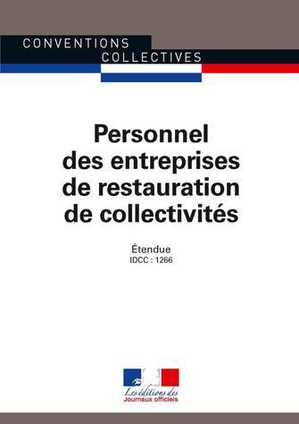 Emprunter Personnel des entreprises de restauration de collectivités. Convention collective nationale étendue livre