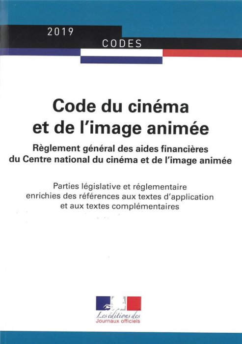 Emprunter Code du cinéma et de l'image animée. Parties législative et réglementaire livre