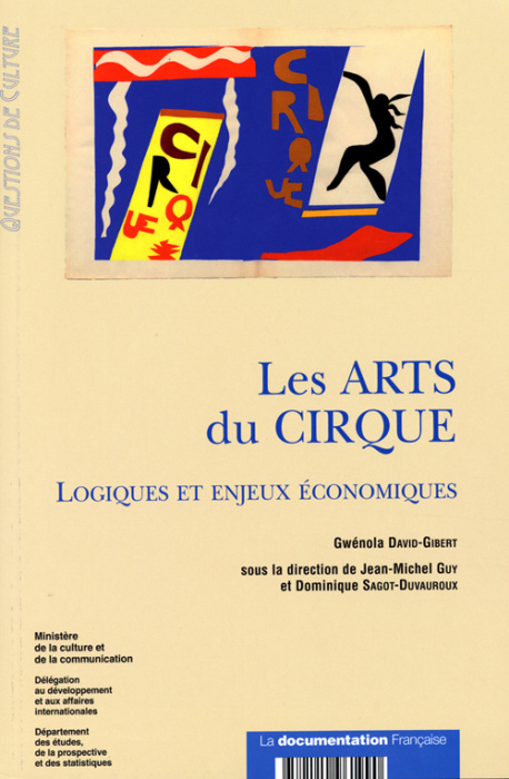 Emprunter Les Arts du Cirque. Logiques et enjeux économiques livre