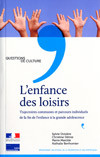 Emprunter L'enfance des loisirs. Trajectoires communes et parcours individuels de la fin de l'enfance à la gra livre