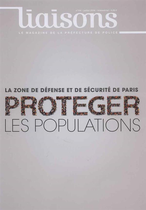 Emprunter Liaisons N° 114 : La zone de défense et de sécurité de Paris livre