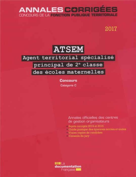 Emprunter ATSEM Agent territorial spécialisé principal de 2e classe des écoles maternelles. Concours externe, livre