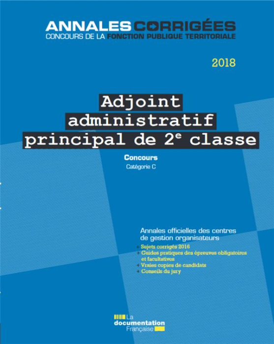 Emprunter Adjoint administratif principal de 2e classe. Concours externe, interne et 3e concours, catégorie C, livre