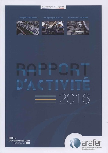 Emprunter Rapport d'activité 2016 de l'ARAFER livre