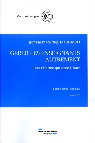Emprunter Gérer les enseignants autrement. Une réforme qui reste à faire livre