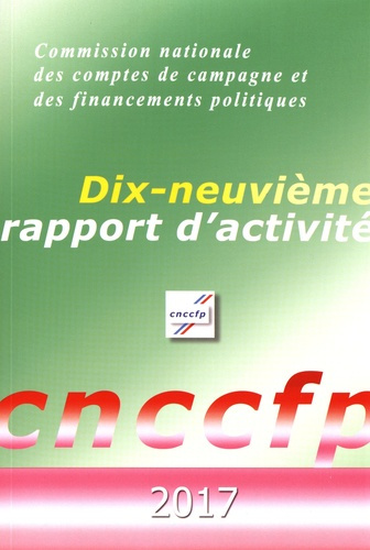 Emprunter Commission nationale des comptes de campagne et des financements politiques. Dix-neuvième rapport d' livre