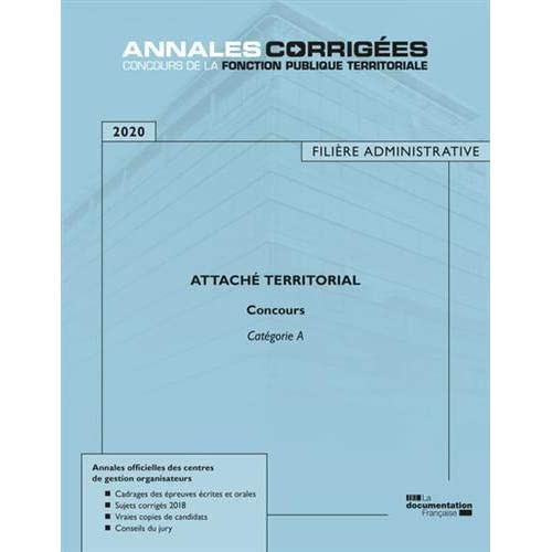 Emprunter Attaché territorial. Concours externe, interne et 3e concours Catégorie A, Edition 2020 livre