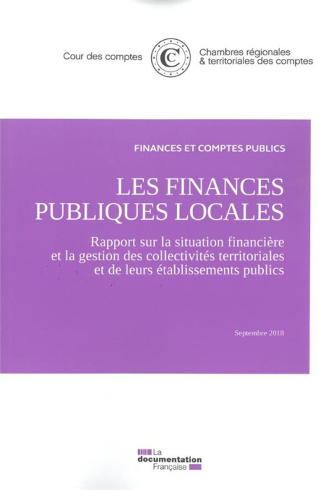 Emprunter Les finances publiques locales. Rapport sur la situation financière et la gestion des collectivités livre