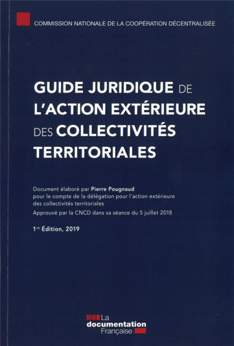 Emprunter Guide juridique de l'action extérieure des collectivités territoriales livre