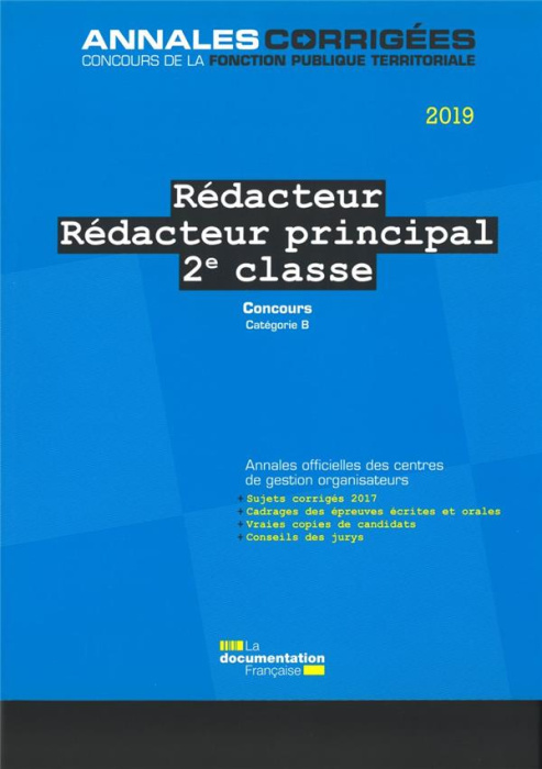 Emprunter Rédacteur - Rédacteur principal 2e classe. Concours externe, interne et 3e concours catégorie B, Edi livre