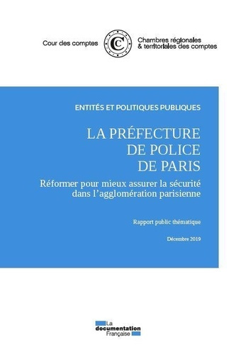 Emprunter La préfecture de police de Paris. Décembre 2019 livre