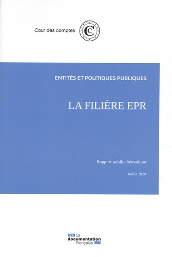 Emprunter La filière EPR. Entites et politiques publiques livre