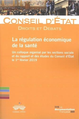 Emprunter La régulation économique de la santé livre