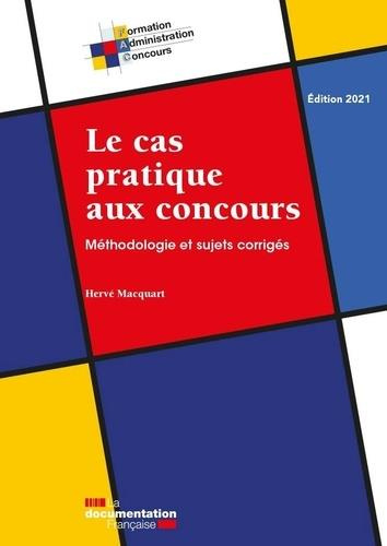 Emprunter Le cas pratique aux concours. Edition 2021 livre