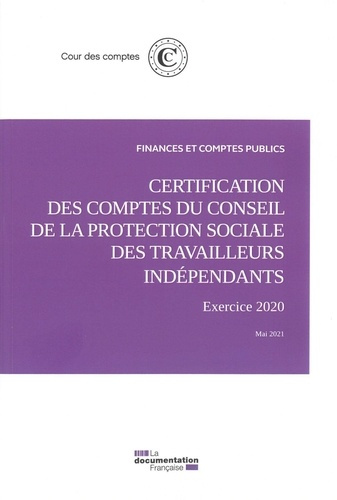 Emprunter Certification des comptes du conseil de la protection sociale des travailleurs indépendants . Exerci livre