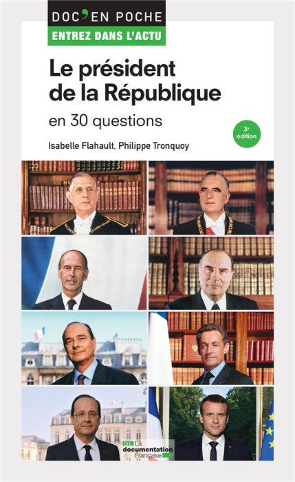 Emprunter Le président de la République en 30 questions. 3e édition livre