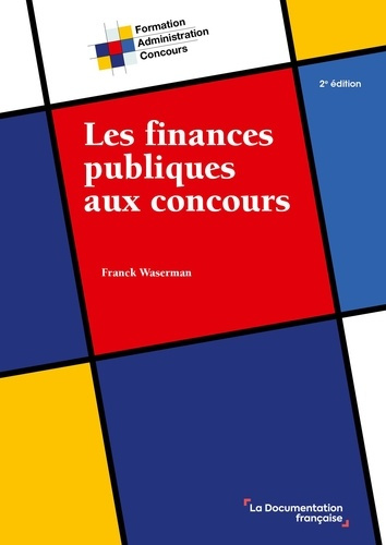 Emprunter Les finances publiques aux concours. 2e édition livre