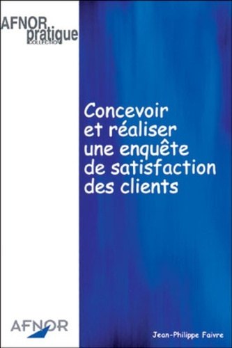 Emprunter CONCEVOIR REALISER ENQUETE STATISFACTION livre