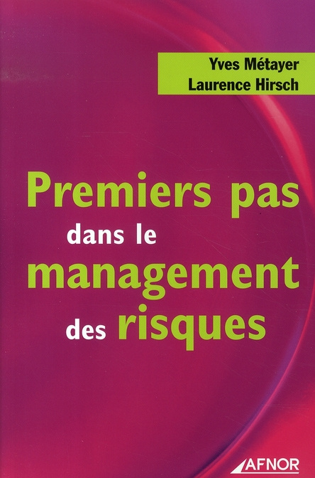 Emprunter PREMIER PAS DANS LE MANAGEMENT DES RISQUES livre