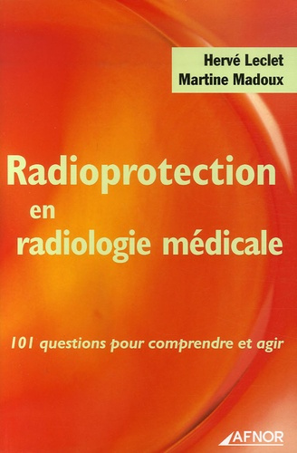 Emprunter RADIOPROTECTION EN RADIOLOGIE MEDICALE livre