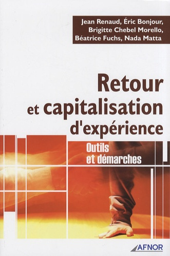 Emprunter RETOUR ET CAPITALISATION D'EXPERIENCE - OUTILS ET DEMARCHES livre