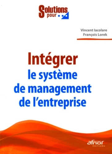 Emprunter INTEGRER LE SYSTEME DE MANAGEMENT DE L'ENTREPRISE livre