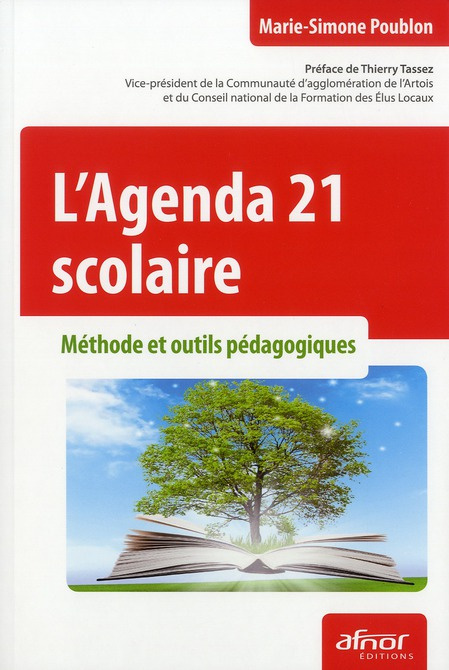 Emprunter L'AGENDA 21 SCOLAIRE. METHODE ET OUTILS PEDAGOGIQUES livre