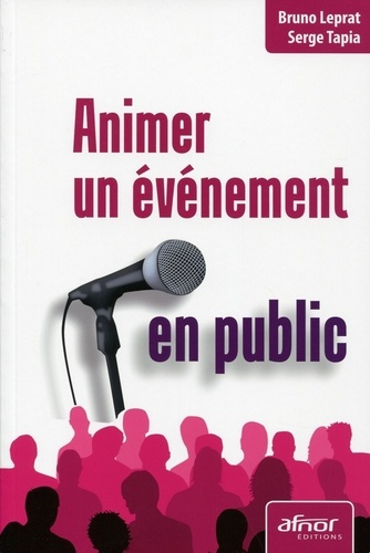 Emprunter Animer un événement en public livre