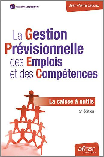 Emprunter La gestion prévisionnelle des emplois et des compétences / La caisse à outils livre