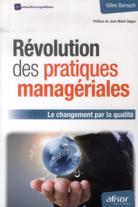 Emprunter REVOLUTION DES PRATIQUES MANAGERIALES. LE CHANGEMENT PAR LA QUALITE livre