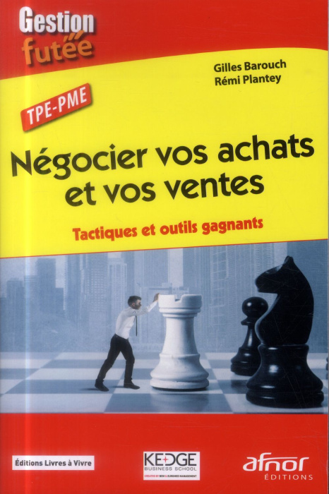 Emprunter NEGOCIER VOS ACHATS ET VOS VENTES TACTIQUES ET OUTILS GAGNANTS livre