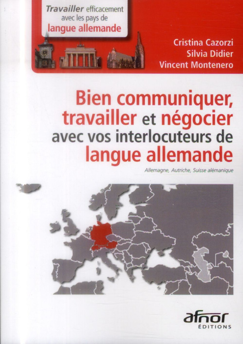Emprunter BIEN COMMUNIQUER, TRAVAILLER ET NEGOCIER AVEC VOS INTERLOCUTEURS DE LANGUE ALLEMANDE livre