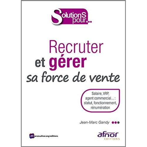 Emprunter Recruter et gérer sa force de vente livre
