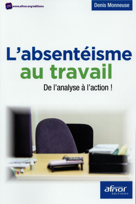 Emprunter L'absentéisme au travail de l'analyse à l'action livre