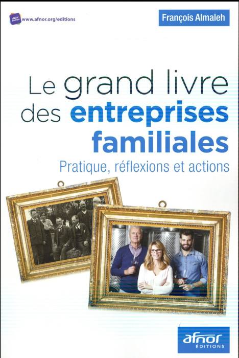 Emprunter Le grand livre des entreprises familiales livre