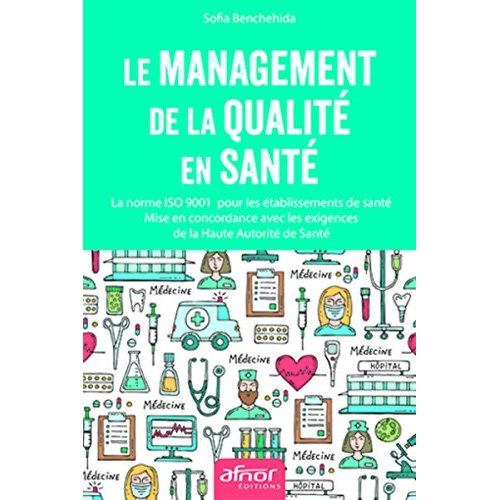 Emprunter Le management de la qualité en santé livre