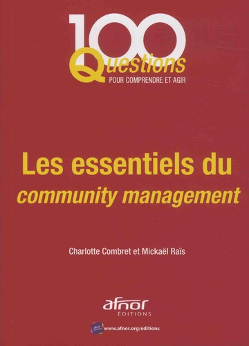 Emprunter Les essentiels du community management livre